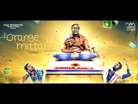 Vijay Sethupathi's Orange Mittai Official Theatrical Trailer