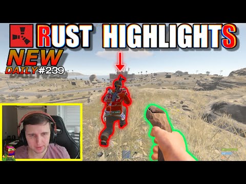 NEW RUST BEST TWITCH HIGHLIGHTS & FUNNY MOMENTS  EP 239
