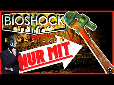 Can you only play through BIOSHOCK REMASTERED using the PIPE GRASP!?