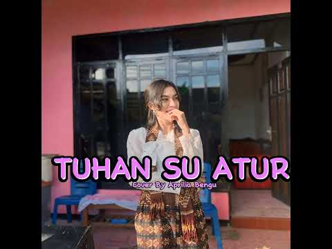 Dansa Fox - TUHAN SU ATUR Cover Aprilia Bengu
