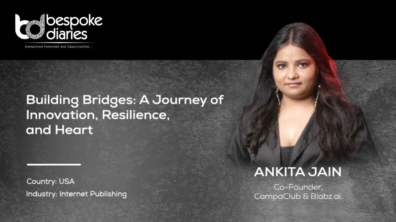 Building Bridges A Journey of Innovation, Resilience, and Heart