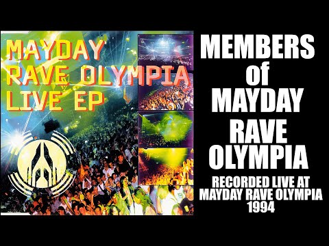 Members Of Mayday - Rave Olympia (Enter The Arena] (Live at Rave Olympia 1994) [Low Spirit] 1994