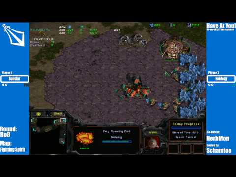 Have At You! #1 - Ro8 - SonStar(P) vs EonZerg(Z) - StarCraft Broodwar