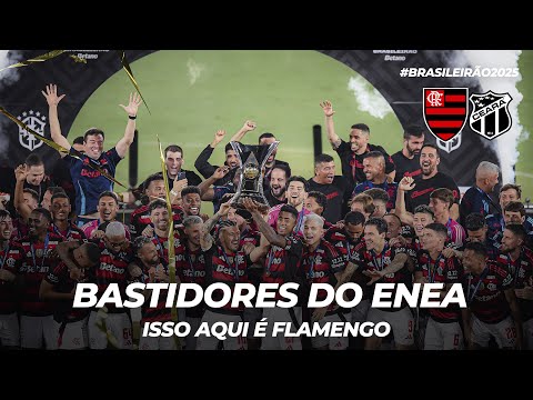 BEHIND THE SCENES OF THE ENEA | FLAMENGO 1 X 0 CEARÁ | THIS IS FLAMENGO | BRAZILIAN CHAMPIONSHIP ...
