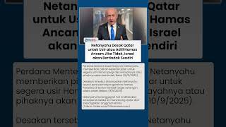 Netanyahu Desak Qatar Usir Hamas, Ancam Bertindak Sendiri Jika Tak Diadili atau Dikeluarkan