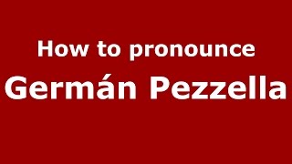 How to pronounce Germán Pezzella