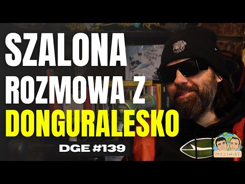DONGURALESKO: "Nie musiałem wybierać Peja czy Tede"