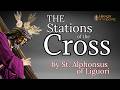 Stations Of The Cross St Alphonsus Liguori Powerful Prayers For Lent