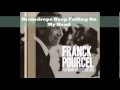 Franck Pourcel - Rraindrops Keep Falling On My ...