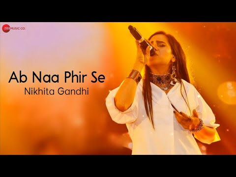 Ab Na Phir Se By Nikhita Gandhi - Lyrical | Hacked | Nikhita Gandhi | Amjad Nadeem Aamir