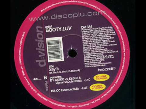 Booty Luv - SAY IT (Moko vs Brizi & Vignaroli dub remix)