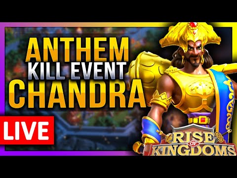 Anthem: CHANDRA Kill Event #2 LIVE 🔴 Fight! - Rise of Kingdoms ROK Fleisch