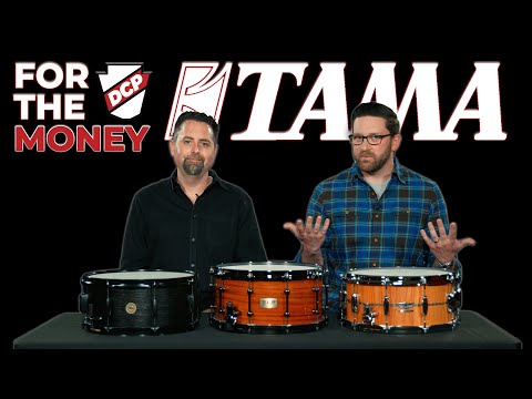 Tama Snare Drums For The Money - Woodworks vs. SLP vs. STAR Reserve