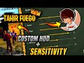 TAHIR FUEGO SENSITIVITY AND CUSTOM HUD 2021 ||one tap king secret settings revealed 😱||FREE FIRE