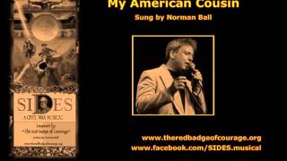 SIDES - My American Cousin (sung by Norman Ball)