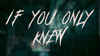 Shinedown - If You Only Knew | Lyrics