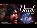 Darde Dil Bhi Ghame Abida Parveen Complete Full Version Official HD Video OSA Worldwide
