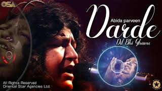 Darde Dil Bhi Ghame | Abida Parveen | complete - YouTube