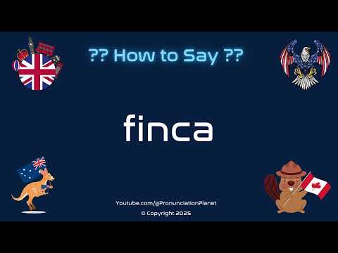 🌾🏡 How to Pronounce finca? (CORRECTLY) | Pronunciation Planet