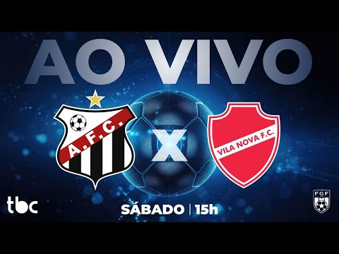 ANÁPOLIS X VILA NOVA | GOIANÃO 2026 AO VIVO NA TBC | 17/01/2026