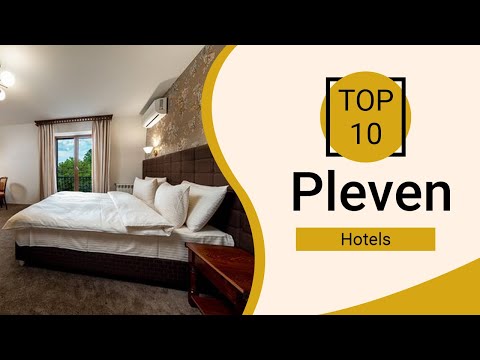 Top 10 Best Hotels to Visit in Pleven | Bulgaria - English