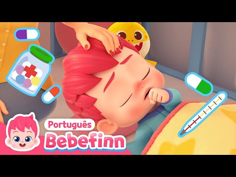 EP57 | Bebefinn Está Doente | Hospital | Cante Junto com Bebefinn em Português - Canções Infantis