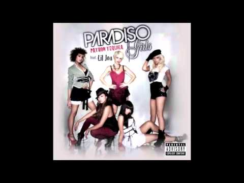 Paradiso Girls - Patron Tequila ft. Lil Jon - (fast)