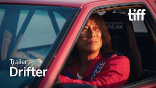 DRIFTER Trailer | TIFF 2026