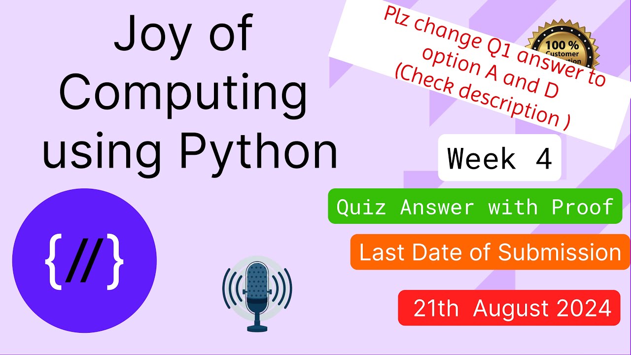NPTEL The Joy of Computing using Python  week 4 quiz assignment answers with proof of each answer