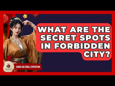 What Are The Secret Spots In Forbidden City? - China Cultural Expedition