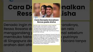 Denada Konsultasi ke Psikolog sebelum Beritahu Aisha soal Ressa Rossano, Jaga Mental sang Putri