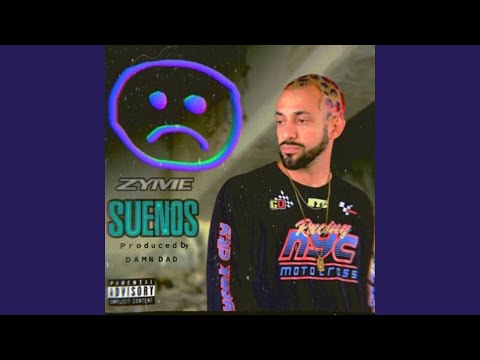 Suenos (feat. Damn Dad)