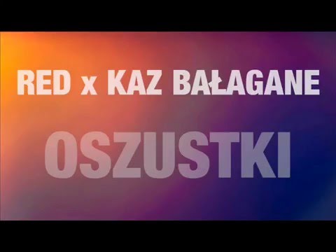 Red x Kaz Bałagane - Oszustki (Prod. Smolasty) (no wack version by adas)