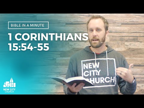 Bible in a Minute: Where is Death's Sting? (1 Corinthians 15:54-55)