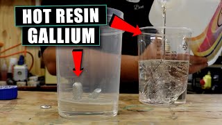 HOT Resin Versus Gallium!!! - What Will Happen?