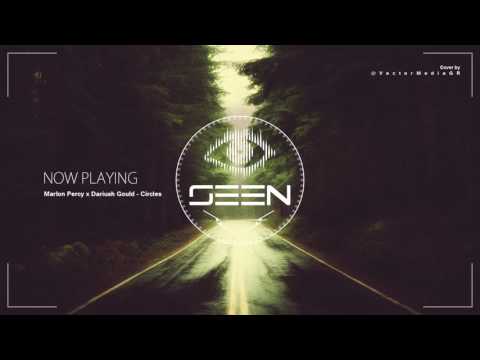 Marlon Percy x Dariush Gould | Circles | SEEN MUSIC