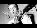 Guy Mitchell - Singing the Blues (lyrics)