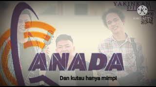 Download lagu Canada band _ YAKINKA DIRIMU mp3