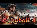 Bahubali 4 trailer 2020 in hindi | SS Rajamouli ka khulasa |angry Prabhas |बाहुबली 3 2019 UNOFFICIAL