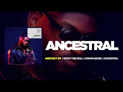 Zakente - Ancestral (Visualizer)