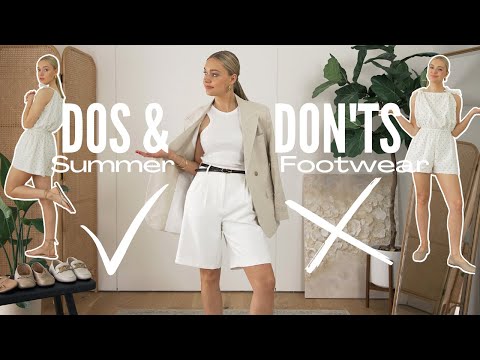 HOW TO STYLE SUMMER FOOTWEAR | DOS AND DON'TS GUIDE TO SANDALS/FLATS/LOAFERS