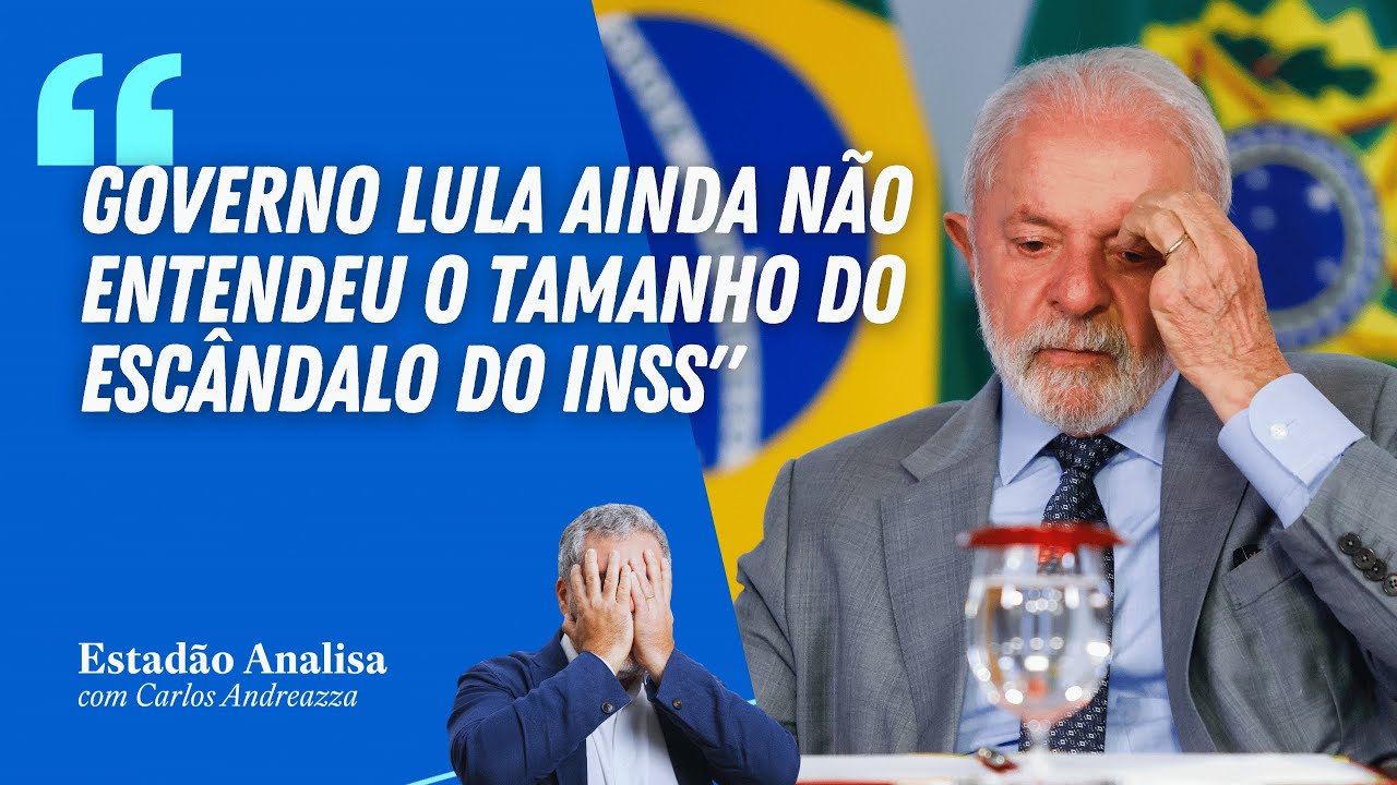 "Governo Lula ainda não entendeu o tamanho do escândalo do INSS" | Estadão Analisa