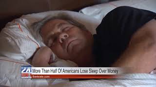More Than Half of Americans Lose Sleep Over Money