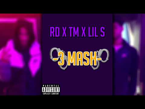 (Harlem) RD x TM x Lil S - Free Mash (#CT and #GBG diss) #EXCLUSIVE