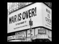 Happy Xmas (War Is Over) song & video by John Lennon