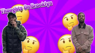 OUR THOUGHTS ON BROOKLYN