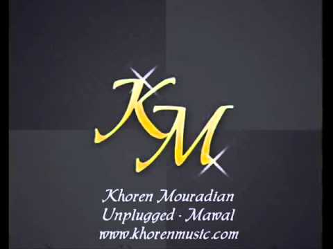 Khoren Mouradian - Unplugged - Mawal