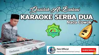 Download lagu KARAOKE SERBA DUA QASIDAH AL-BANTANI mp3
