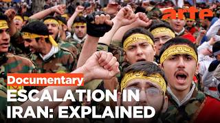 Iran: Escalation in the Middle East | ARTE.tv Documentary