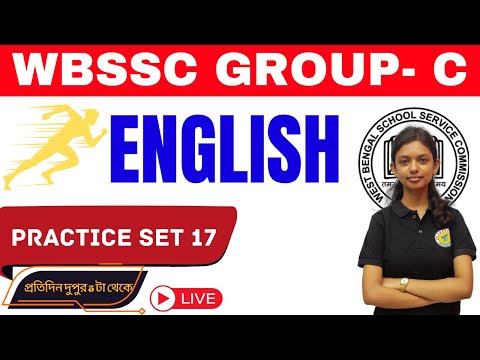 WBSSC Group C English Practice Set 17 | 30 Important MCQs Discussion | NEW SYLLEBUS 2025-26